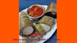 Moode / Idlis steamed in Kewra (Screw Pine) Leaves