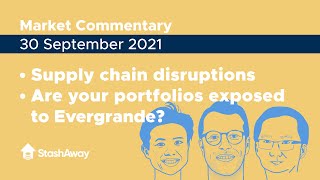 Supply chain disruptions | Are your portfolios exposed to Evergrande?