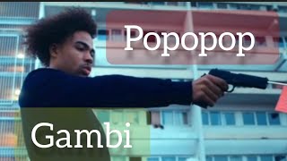 Gambi  explose les scores avec Popopop