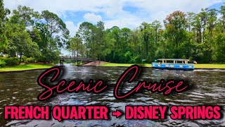 Scenic Cruise ⛴️ Port Orleans French Quarter → Disney Springs | Boat Transportation | 2024