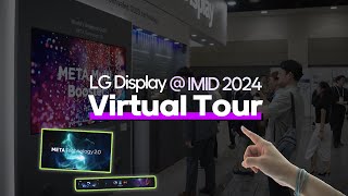 1인칭 시점으로 체험해보는 LG디스플레이의 혁신적인 OLED 기술! [IMID 2024]