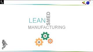 What Is SMED | SMED Introduction in tamil - (Part1) #leanmanufacturing