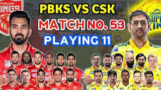 IPL 2021 - CSK VS PBKS PLAYING 11 | CSK VS PBKS IPL 2021 MATCH 53 | PITCH REPORT, TOSS & WINNERS