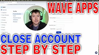 ✅  How To Permanently Close Wave Apps Account 🔴