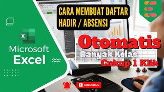 Cara Membuat Daftar Hadir/Absensi OTOMATIS di Excel | Tutorial Excel