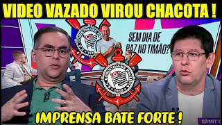 VIDEO VAZADO NO CORINTHIANS VIRA MOTIVO DE PIADA MAIS UMA VEZ ! NOTICIAS DO CORINTHIANS