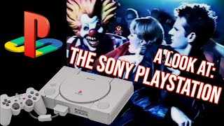 A Look At The Sony PlayStation