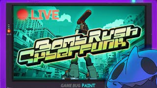 Playing more BOMB RUSH CYBERFUNK #3