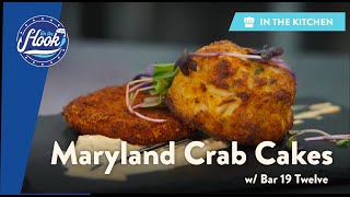 How to Cook Maryland Crab Cakes at Bar 19 Twelve | On the Hook