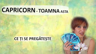 CAPRICORN: TOAMNA ta - Ce ți se pregătește? - Zodii de PĂMÂNT - Horoscop