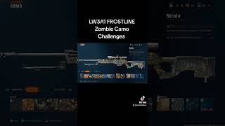 LW3A1 Frostline Zombie Camo Challenges #blackops6 #callofduty