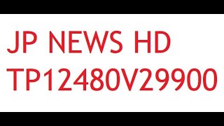 COMO ADICIONAR MANUALMENTE NOVO CANAL 70W KU JP NEWS