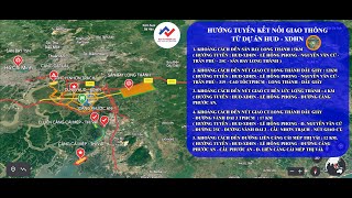 Một số hướng tuyến kết nối giao thông của Nhơn Trạch || Nhà đầu tư cần biết || Địa Ốc Thuận Lộc