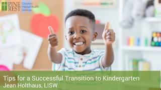 Helping Your Child Transition to Kindergarten | Mental Health Minute