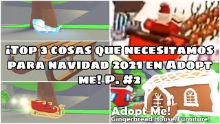 ¡Top 3 cosas que todos necesitamos para navidad 2021 en Adopt me! Parte #2. | Gabriel García |