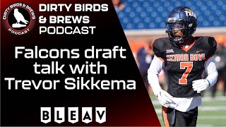 Falcons draft talk with Trevor Sikkema