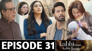 Kabhi Main Kabhi Tum  Episode 31 Full Kabhi Main Kabhi Tum Episode 32 Teaser Ary Digital Drama