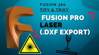 Fusion pro laser (.dxf export) | 03 Fusion 360: Tipy & triky