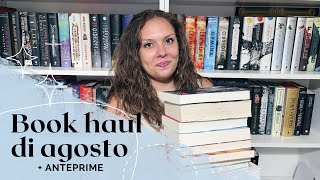 Book haul falsamente breve ma intenso di agosto!