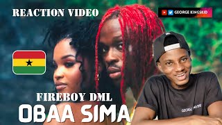 Ghanaian Reacts to Fireboy DML - OBAA SIMA (Official Video)