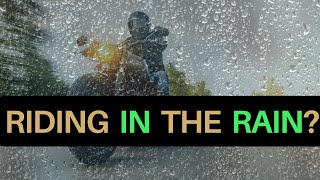 How to ride motorcycle in the rain & stay safe