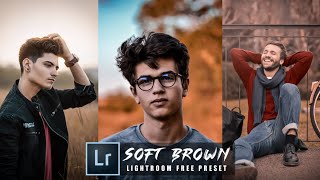 Lightroom Soft Brown Editing Tutorial - Download Soft Brown FREE Dng Preset - TECH ART