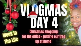 VLOGMAS 2022| DAYS IN THE LIFE | CHRISTMAS SHOPPING FOR THE NOTARY OFFICE | PUTTING UP THE TREE