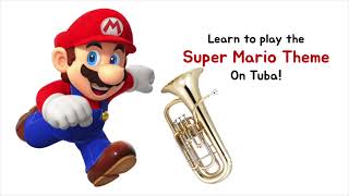 Super Mario Theme: Tuba Play-A-Long with Music