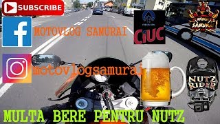 Motovlog Samurai BERE PENTRU NUTZ