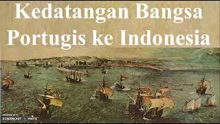 Kedatangan Bangsa Portugis ke Indonesia