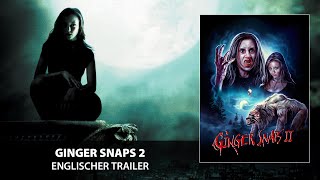 Ginger Snaps 2 (Trailer, deutsch)