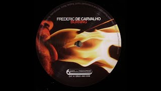 Frederic De Carvalho – Burning