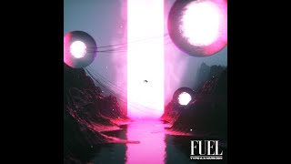 Type-A x murkish - Fuel