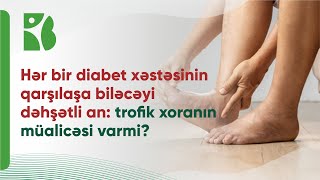 Əgər yaralar çox gec sağalırsa və ya sağalmırsa...Diqqətli olun! #trofikxora