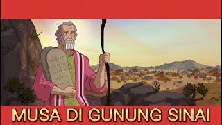 Musa di Gunung Sinai dan berbicara kepada Tuhan, 10 Perintah Allah (Keluaran 19–20; 24; 31–34)