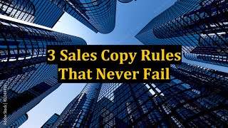 3 Sales Copy Rules That Never Fail