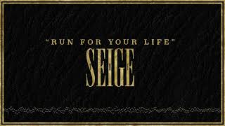 Run for Your Life   The Seige Explicit