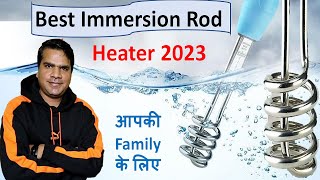 Top 5 Best Immersion Rod Water Heater 2023 in India | Best Water heater Rod 2023 | Best Rod Heater |