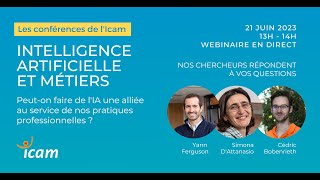 Conférence Icam - IA : peut-on en faire une alliée au service de nos pratiques professionnelles ?