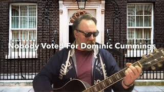 Nobody Voted For Dominic Cummings