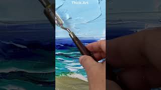 Thick Art / How to paint seascape using Palette knife #shorts