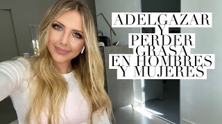 ADELGAZAR: Diferencias entre Hombres y Mujeres. TIPS Y MAS!