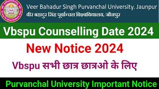 Vbspu Counselling 2024 | Vbspu Important Notice 2024