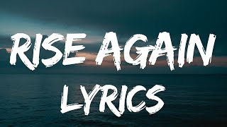 Rise Again - A new inspiring song for resilience in 2024 (Lyrics)