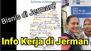 Cara bisa tinggal di Jerman PART 2 - Info kerja dan berbisnis