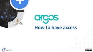 ARGOS Tool tutorial: How to have access to ARGOS