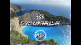 NCS - track cartoon on on ( NCS MUSIC BESTS )