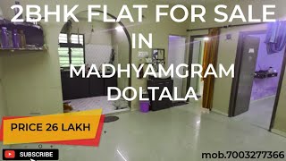 2bhk flat sale in madhyamgram doltala for more details call 7003277366 or check description