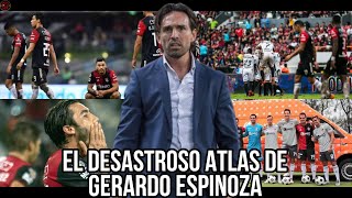 El ATLAS de GERARDO ESPINOZA: La PEOR VERSIÓN DEL EQUIPO ROJINEGRO | Apertura 2018