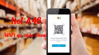 Itel A46 phone show connected wifi qr code/barcode